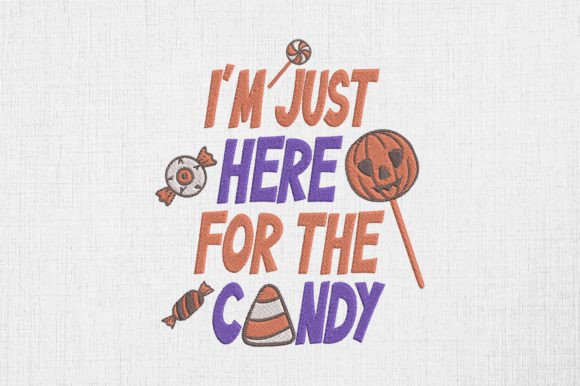 I'm Just Here for the Candy