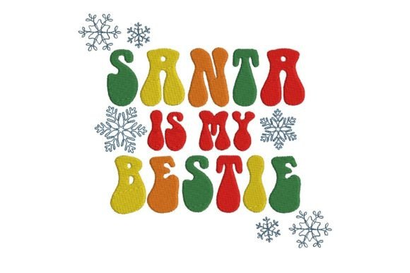 Santa is My Bestie Embroidery Review